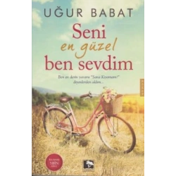 Seni En Güzel Ben Sevdim