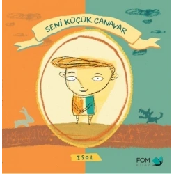 Seni Küçük Canavar