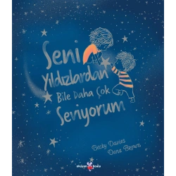 Seni Yıldızlardan Bile Daha Çok Seviyorum