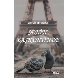 Senin Başkentinde