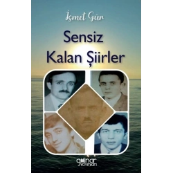 Sensiz Kalan Şiirler