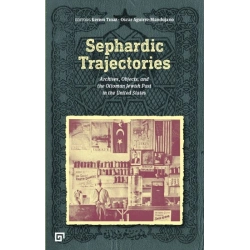 Sephardic Trajectories