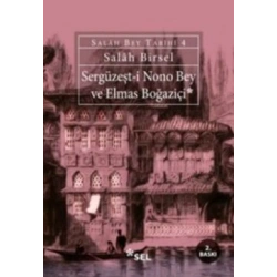 Sergüzeşt - i Nono Bey ve Elmas Boğaziçi