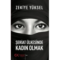 Şeriat Ülkesinde Kadın Olmak