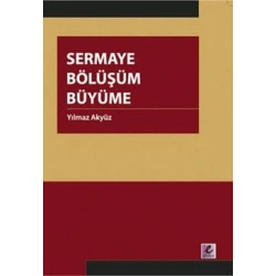Sermaye Bölüşüm Büyüme