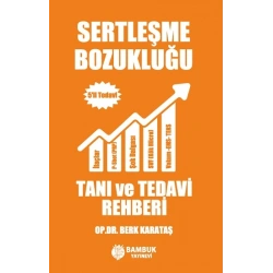 Sertleşme Bozukluğu Tanı ve Tedavi Rehberi – 5’li Tedavi