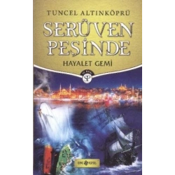 Serüven Peşinde 5 - Hayalet Gemi