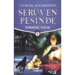 Serüven Peşinde 8 - Korkunç Tuzak