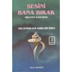 Sesini Bana Bırak Bütün Eserleri 1