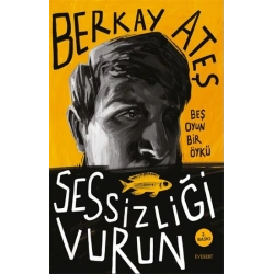 Sessizliği Vurun