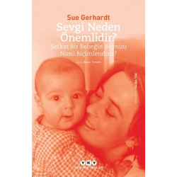 Sevgi Neden Önemlidir?