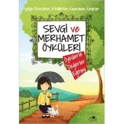 Sevgi ve Merhamet Öyküleri
