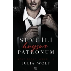 Sevgili Huysuz Patronum