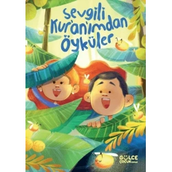 Sevgili Kur’an’ımdan Öyküler