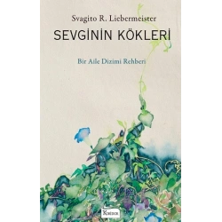 Sevginin Kökleri