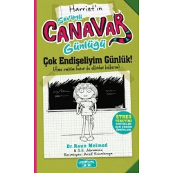 Sevimli Canavar Günlüğü - Çok Endişeliyim Günlük