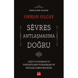 Sevres Antlaşmasına Doğru
