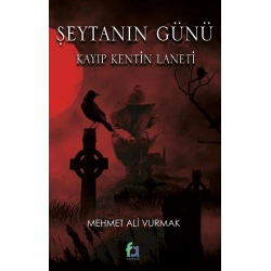 Şeytanın Günü Kayıp Kentin Laneti