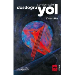 Seyyid Nesimi - Dosdoğru Yol