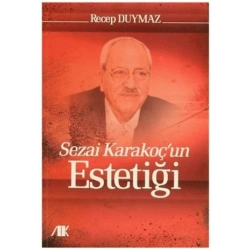 Sezai Karakoçun Estetiği