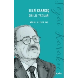 Sezai Karakoç ve Diriliş Yazıları