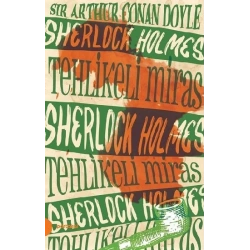Sherlock Holmes 6 -Tehlikeli Miras