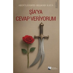 Şia’ya Cevap Veriyorum