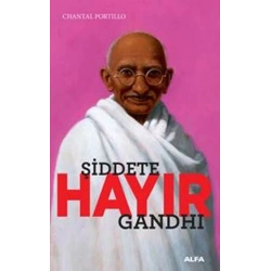Şiddete Hayır Gandhi