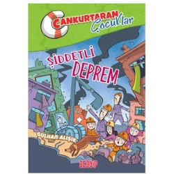 Şiddetli Deprem;Cankurtaran Çocuklar 1