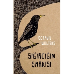 Sığırcığın Şarkısı (Ciltli)