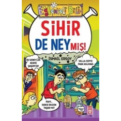 Sihir de Neymiş!