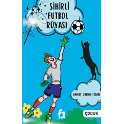Sihirli Futbol Rüyası