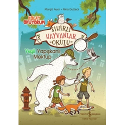 Sihirli Hayvanlar Okulu – Yeşil Yapışkanlı Mektup