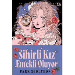 Sihirli Kız Emekli Oluyor