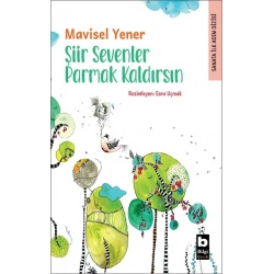 Şiir Sevenler Parmak Kaldırsın