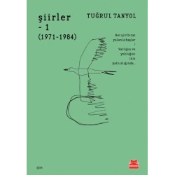 Şiirler – 1  (1971 – 1984)