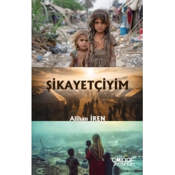Şikayetçiyim