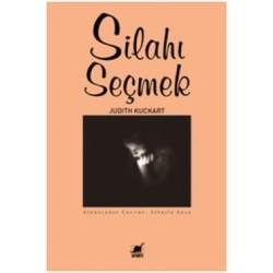 Silahı Seçmek