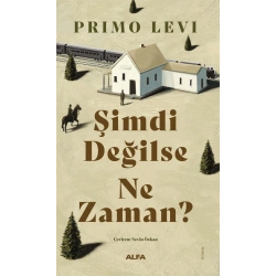 Şimdi Değilse  Ne Zaman?