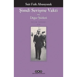 Şimdi Sevişme Vakti ve Diğer Şiirleri
