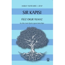 Sır Kapısı - Hakikat Tektir Serisi (1. Kitap)