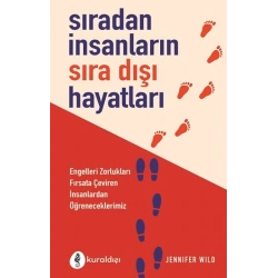 Sıradan İnsanların Sıradışı Hikayeleri