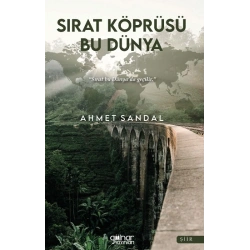 Sırat Köprüsü Bu Dünya
