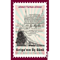 Sıriga’nın Üç Günü