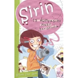 Şirin - İş Dünyasını Nasıl Karıştırdım?