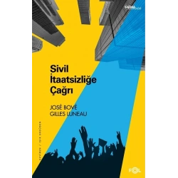 Sivil İtaatsizliğe Çağrı
