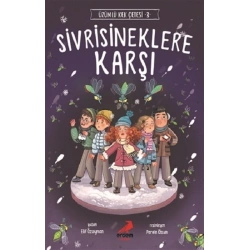 Sivrisineklere Karşı - Üzümlü Kek Çetesi 3