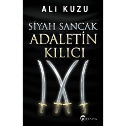 Siyah Sancak Adaletin Kılıcı