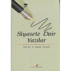 Siyasete Dair Yazılar