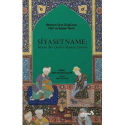 Siyasetname - İslami Bir Devlet İdaresi Teorisi